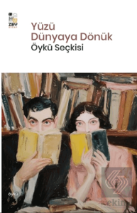 Yüzü Dünyaya Dönük