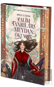 Zalim Tanrılara Meydan Okumak