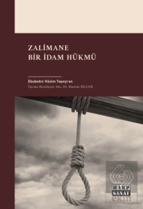 Zalimane Bir İdam Hükmü