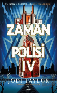 Zaman Polisi 4: Zamanı Geldi
