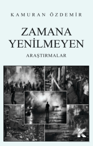 Zamana Yenilmeyen Araştırmalar