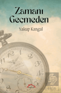 Zamanı Geçmeden