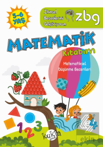 ZBG 5-6 Yaş Matematik Kitabım - Zihinsel Beceriler