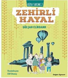 Zehirli Hayal - Rüya Takımı 2