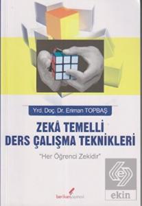 Zeka Temelli Ders Çalışma Teknikleri