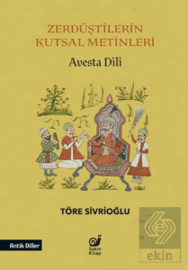 Zerdüştilerin Kutsal Metinleri (Avesta Dili)