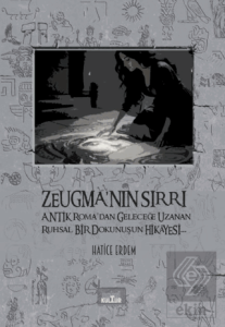Zeugmanın Sırrı