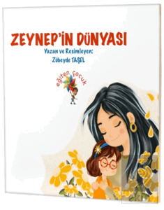 Zeynep'in Dünyası
