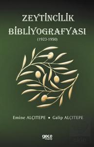 Zeytincilik Bibliyografyası (1923-1950)