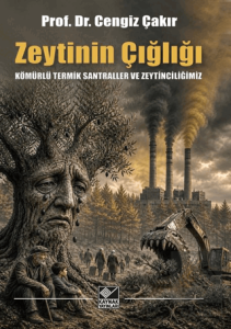 Zeytinin Çığlığı