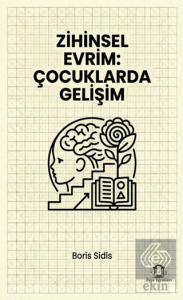 Zihinsel Evrim: Çocuklarda Gelişim