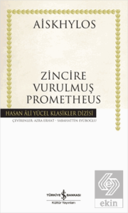 Zincire Vurulmuş Prometheus (Tam Metin)
