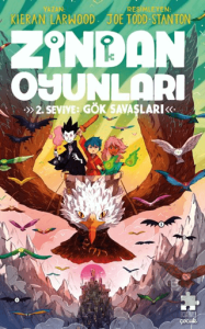 Zindan Oyunları 2. Seviye: Gök Savaşları