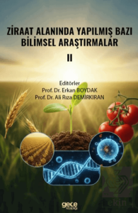 Ziraat Alanında Yapılmış Bazı Bilimsel Araştırmalar II