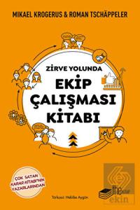 Zirve Yolunda Ekip Çalışması Kitabı