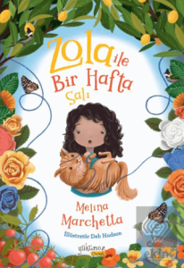 Zola ile Bir Hafta Salı