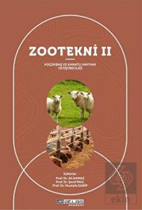 Zootekni II - Küçükbaş ve Kanatlı Hayvan Yetiştiri