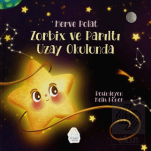 Zorbix ve Parıltı Uzay Okulunda