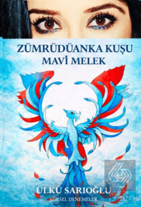 Zu¨mru¨du¨anka Kuşu Mavi Melek