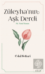 Züleyha'nın Aşk Derdi