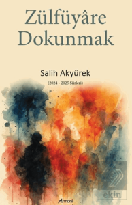Zülfüyare Dokunmak
