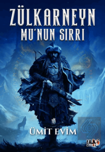 Zülkarneyn Mu'nun Sırrı