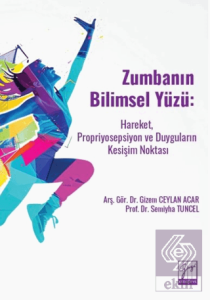 Zumbanın Bilimsel Yüzü: Hareket, Propriyosepsiyon ve Duyguların Kesişim Noktası