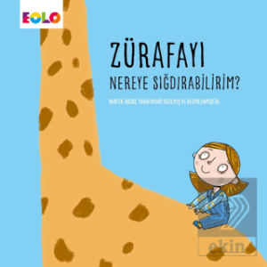 Zürafayı Nereye Sığdırabilirim?