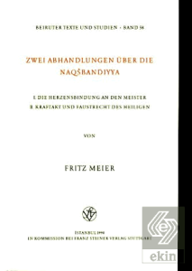 Zwei Abhandlungen Über Die Naqsbandiyya