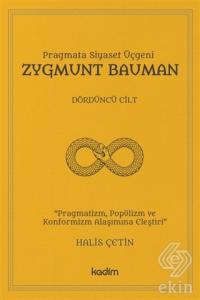 Zygmunt Bauman - Dördüncü Cilt