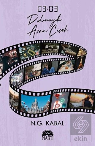 03:03 Dolunayda Açan Çiçek