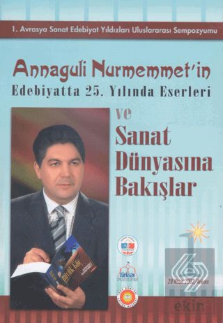 1. Avrasya Sanat Edebiyat Yazıları Uluslararası Sempozyumu