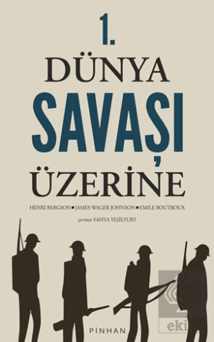 1. Dünya Savaşı Üzerine