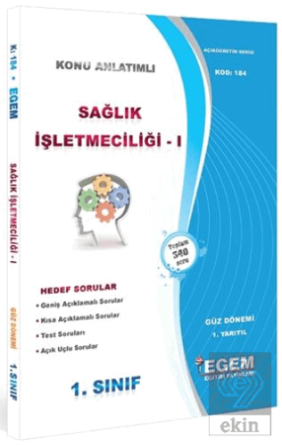 1. Sınıf 1. Yarıyıl Sağlık İşletmeciliği 1 Konu An