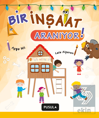 1. Sınıf Bir İnşaat Aranıyor Hikaye