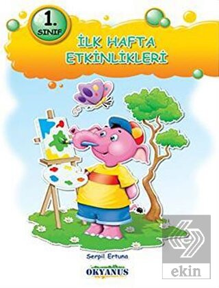 1. Sınıf İlk Hafta Etkinlikleri