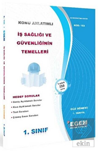 1. Sınıf İş Sağlığı Ve Güvenliğinin Temelleri Güz