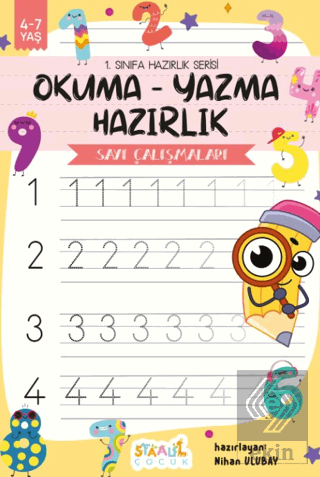 1. Sınıfa Hazırlık Serisi / Okuma - Yazma Hazırlık / Sayı Çalışmaları 
