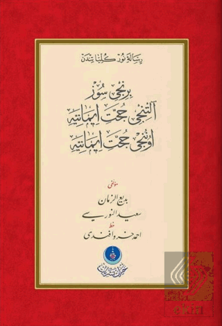 1. Söz Yazı Mektubu 6. Hüccet-i İmaniye 10. Hüccet