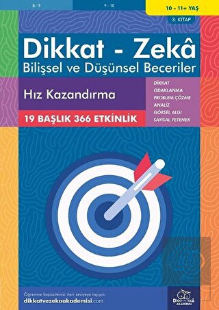 10-11 Yaş Dikkat - Zeka - Bilişsel ve Düşünsel Bec