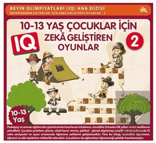 10 - 13 Yaş Çocuklar İçin Zeka Geliştiren Oyunlar
