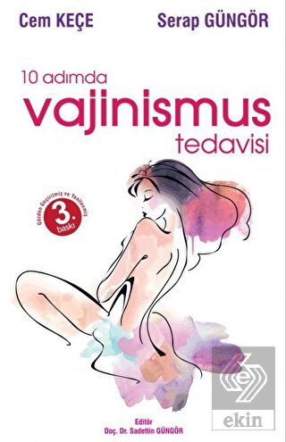 10 Adımda Vajinismus Tedavisi