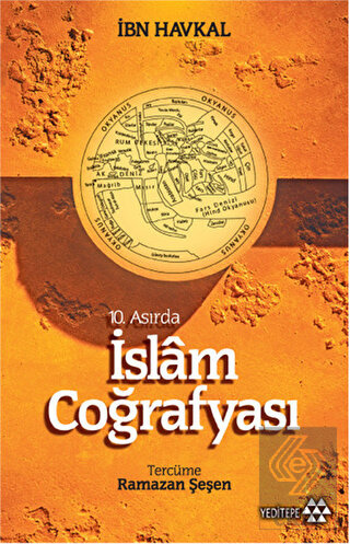 10. Asırda İslam Coğrafyası