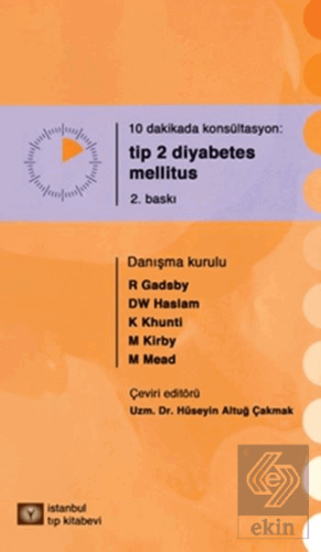 10 Dakikada Konsültasyon: Tip 2 Diyabetes Mellitus