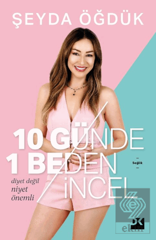 10 Günde 1 Beden İncel