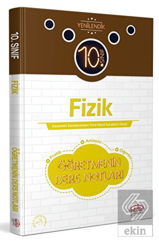 10. Sınıf Fizik Öğretmenin Ders Notları