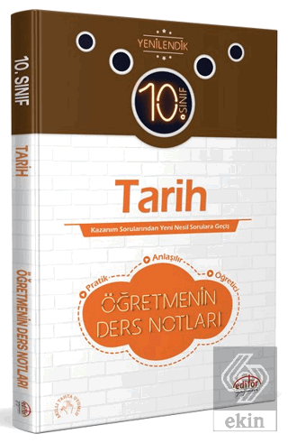 10. Sınıf Tarih Öğretmenin Ders Notları