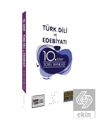 10. Sınıf Türk Dili ve Edebiyatı Soru Bankası
