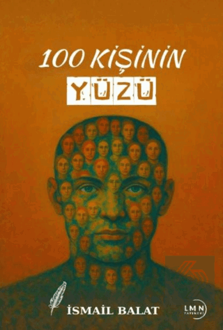 100 Kişinin Yüzü