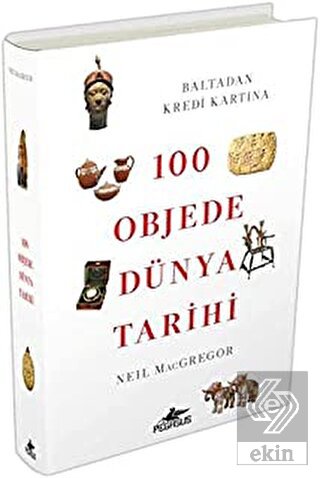 100 Objede Dünya Tarihi
